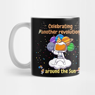 Celebrating another revolution around the sun, celebrating birthday Mug